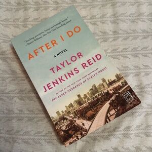 After I Do by Taylor Jenkins-Reid Paperback Novel- Popular Booktok Book